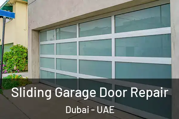  Sliding Garage Door Repair Dubai - UAE